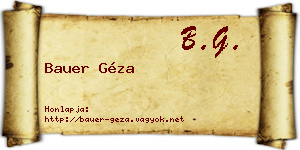 Bauer Géza névjegykártya